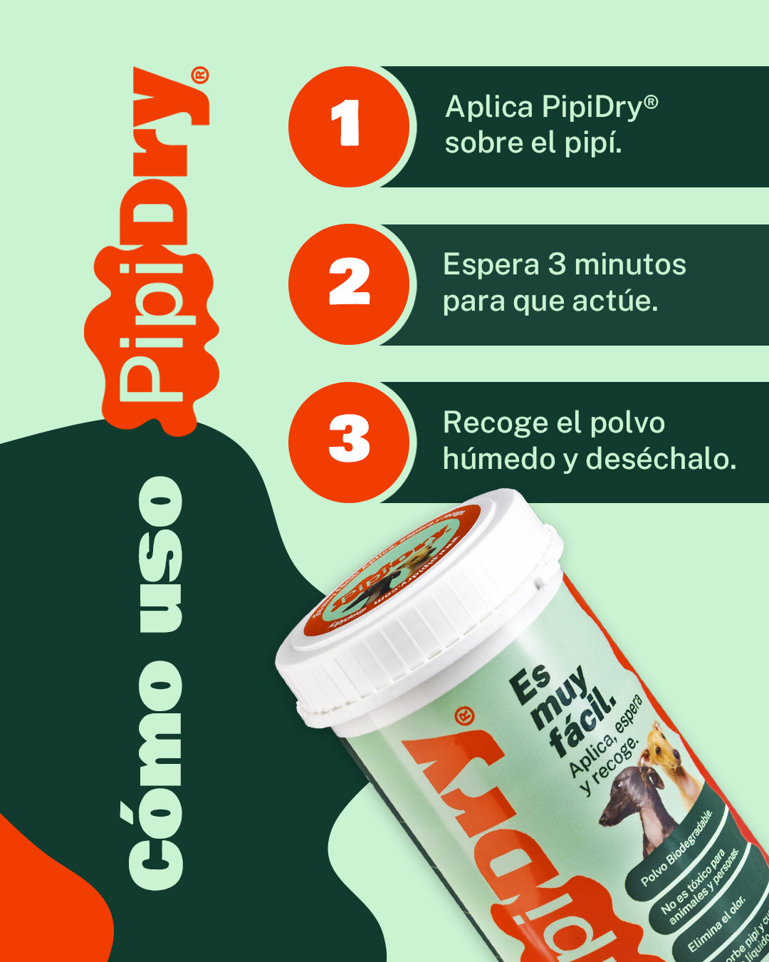PipiDry® – Elimina el Olor de tu Mascota en Minutos | 300g (Rinde ~2 Meses)